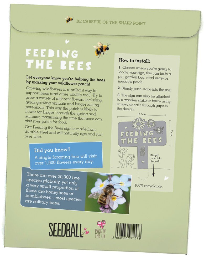 Feeding the Bees Sign