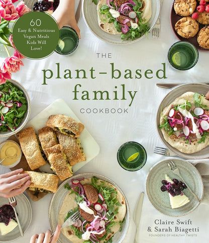 The Plant - based Family Cookbook (PB)