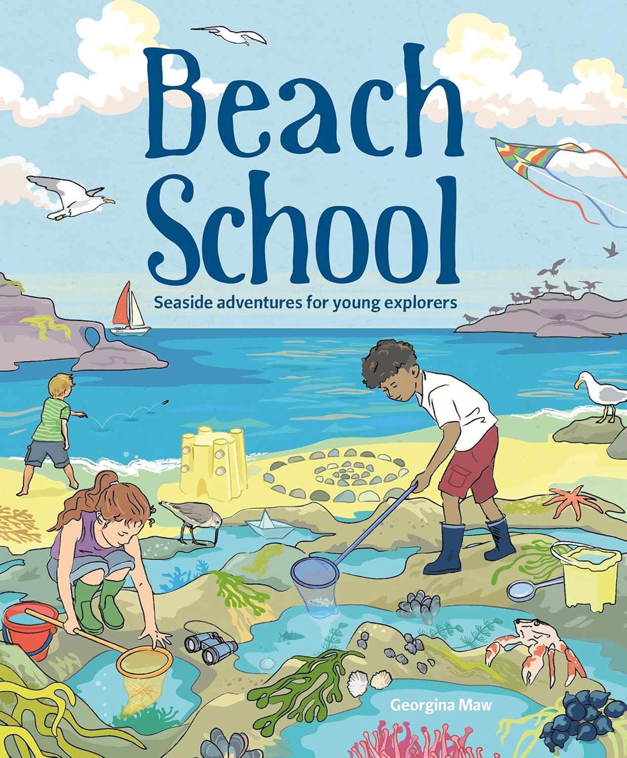 Beach School: Seaside Activities for Young Explorers