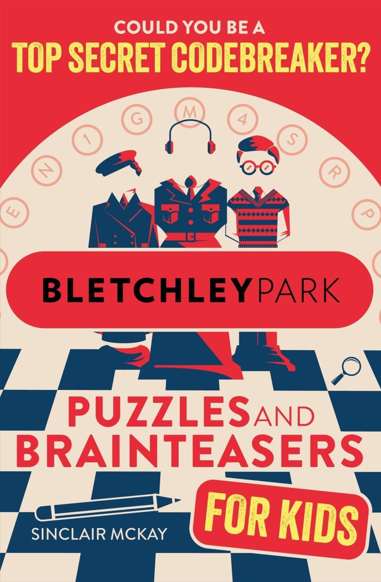 Bletchley Park Brain Teasers for Kids