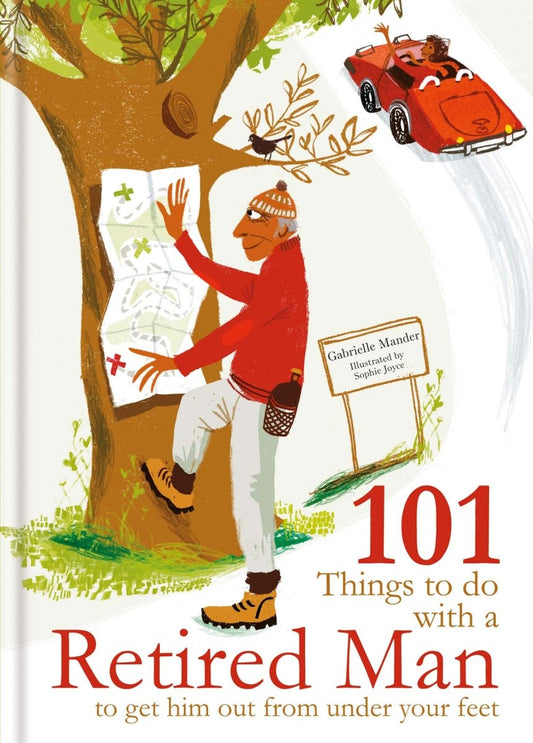 101 Things to Do With a Retired Man, Book